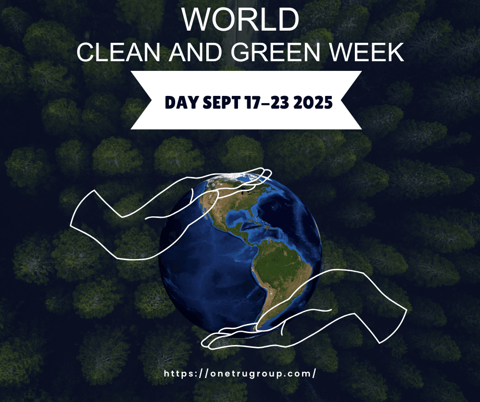 World Clean and Green Week: Celebrating Sustainability from September 17-23