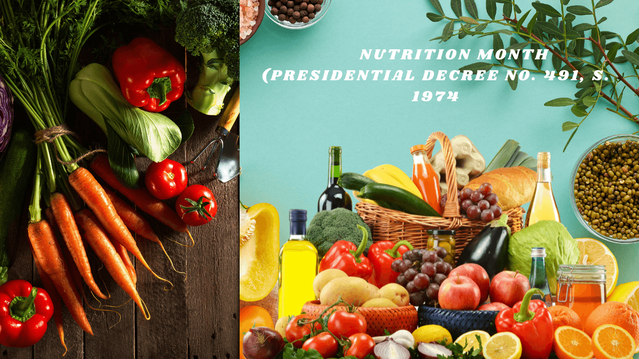 Celebrating Nutrition Month: The Legacy of Presidential Decree No. 491, S. 1974
